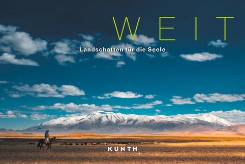 KUNTH Bildband Weit