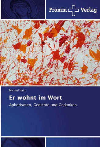 Er wohnt im Wort