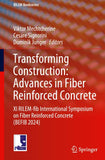 Transforming Construction: Advances in Fiber Reinforced Concrete