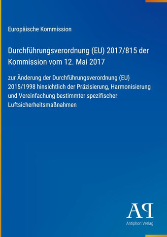Durchführungsverordnung (EU) 2017/815 der Kommission vom 12. Mai 2017