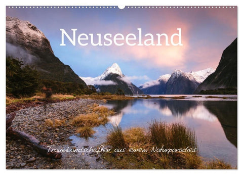 Neuseeland - Traumlandschaften aus einem Naturparadies (Wandkalender 2027 DIN A2 quer), CALVENDO Monatskalender