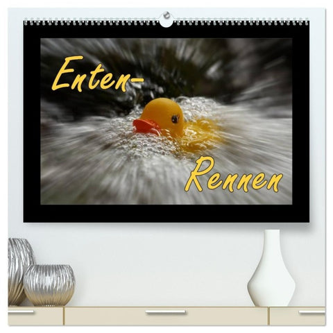 Enten-Rennen (hochwertiger Premium Wandkalender 2027 DIN A2 quer), Kunstdruck in Hochglanz