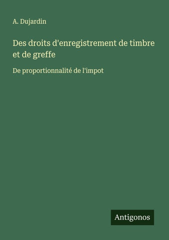 Des droits d'enregistrement de timbre et de greffe