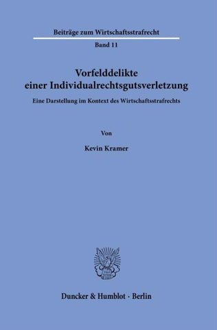 Vorfelddelikte einer Individualrechtsgutsverletzung