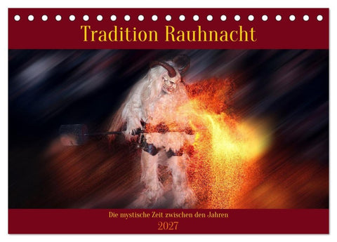 Tradition Rauhnacht (Tischkalender 2027 DIN A5 quer), CALVENDO Monatskalender