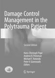 Damage Control Management in the Polytrauma Patient