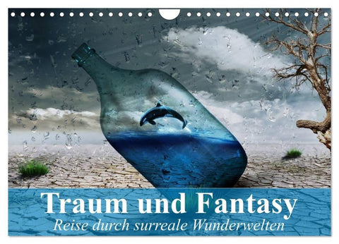 Traum und Fantasy. Reise durch surreale Wunderwelten (Wandkalender 2027 DIN A4 quer), CALVENDO Monatskalender