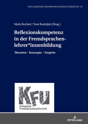 Reflexionskompetenz in der Fremdsprachenlehrer*innenbildung