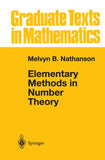 Elementary Methods in Number Theory