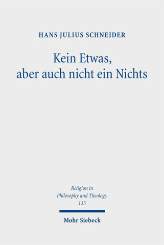 Kein Etwas, aber auch nicht ein Nichts