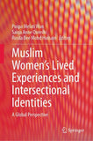 Muslim Women's Lived Experiences and Intersectional Identities