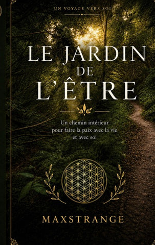 LE JARDIN DE L'ÊTRE