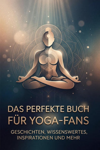 Das perfekte Buch für Yoga-Fans