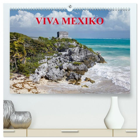 VIVA MEXIKO (hochwertiger Premium Wandkalender 2027 DIN A2 quer), Kunstdruck in Hochglanz