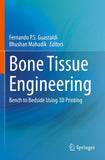 Bone Tissue Engineering