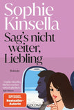 Sag's nicht weiter, Liebling