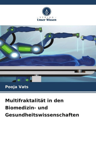 Multifraktalität in den Biomedizin- und Gesundheitswissenschaften