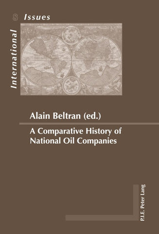 A Comparative History of National Oil Companies