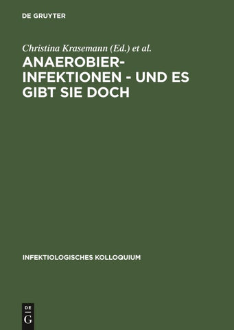 Anaerobier-Infektionen - und es gibt sie doch