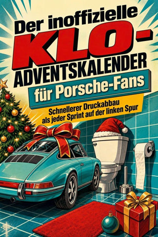 Der inoffizielle Klo-Adventskalender für Porsche-Fans