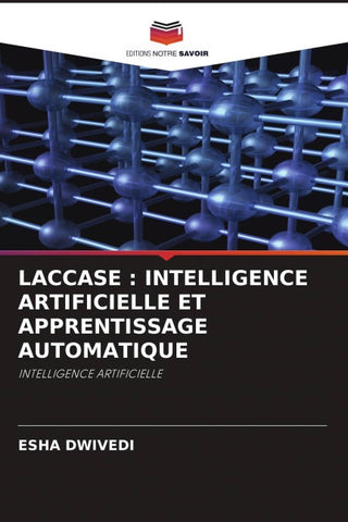 LACCASE : INTELLIGENCE ARTIFICIELLE ET APPRENTISSAGE AUTOMATIQUE