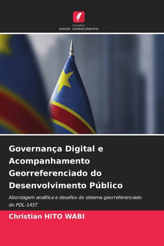 Governança Digital e Acompanhamento Georreferenciado do Desenvolvimento Público
