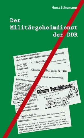 Der Militärgeheimdienst der DDR