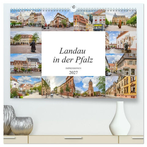 Landau in der Pfalz Impressionen (hochwertiger Premium Wandkalender 2027 DIN A2 quer), Kunstdruck in Hochglanz