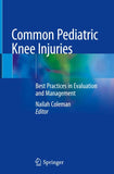 Common Pediatric Knee Injuries