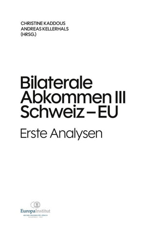 Bilaterale Abkommen III Schweiz-EU
