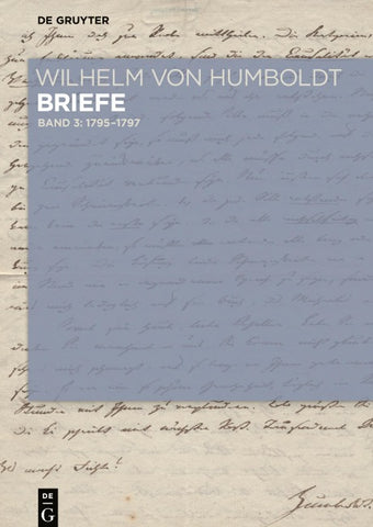 Briefe Juli 1795 bis Juni 1797
