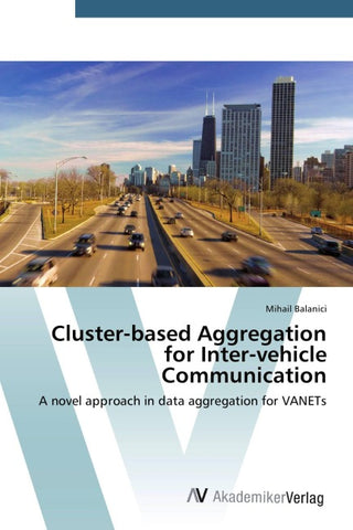 Cluster-based Aggregation for Inter-vehicle Communication