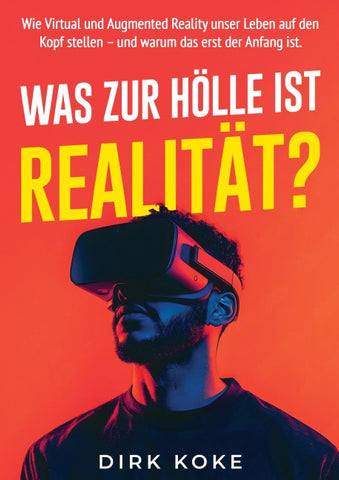 WAS ZUR HÖLLE IST REALITÄT?