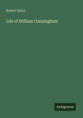 Life of William Cunningham