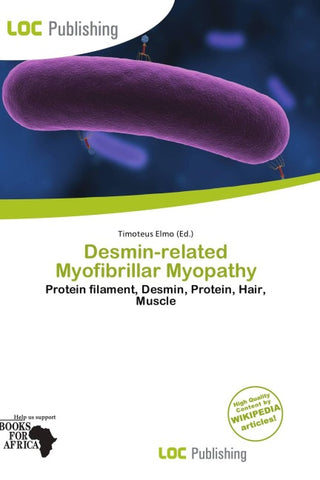 Desmin-related Myofibrillar Myopathy