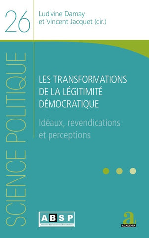 Les transformations de la légitimité démocratique