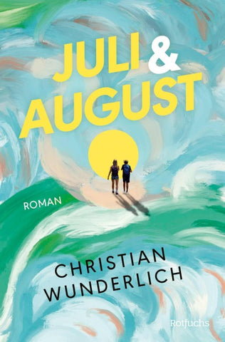 Juli & August