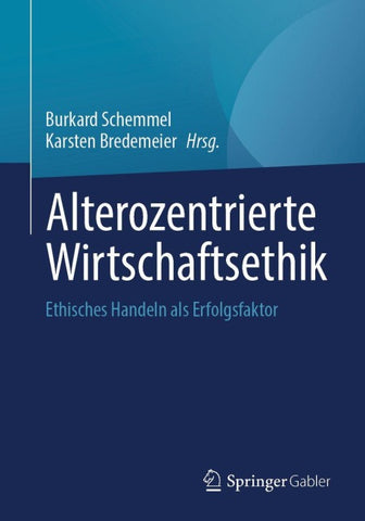 Alterozentrierte Wirtschaftsethik