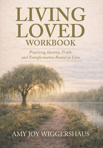 Living Loved Workbook