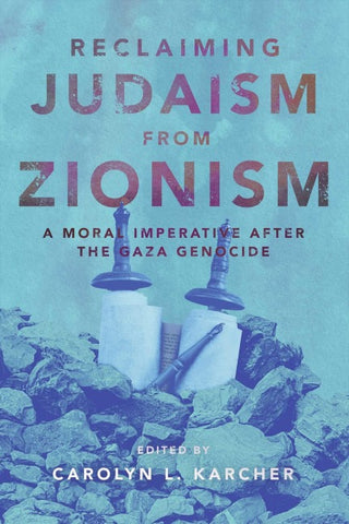Reclaiming Judaism from Zionism