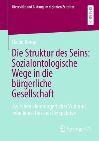 Die Struktur des Seins: Sozialontologische Wege in die bürgerliche Gesellschaft
