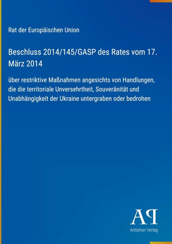 Beschluss 2014/145/GASP des Rates vom 17. März 2014