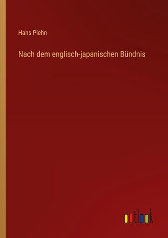 Nach dem englisch-japanischen Bündnis