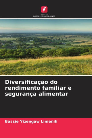 Diversificação do rendimento familiar e segurança alimentar