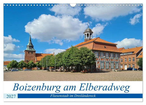 Boizenburg an der Elbe - Fliesenstadt im Dreiländereck (Wandkalender 2027 DIN A3 quer), CALVENDO Monatskalender