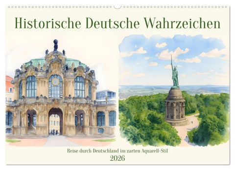 Historische Deutsche Wahrzeichen (Wandkalender 2026 DIN A2 quer), CALVENDO Monatskalender