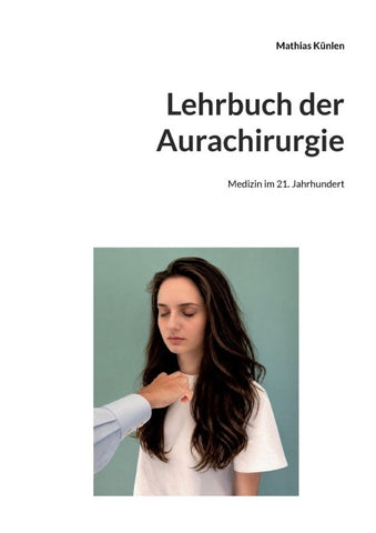 Lehrbuch der Aurachirurgie