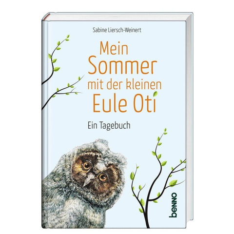 Mein Sommer mit der kleinen Eule Oti