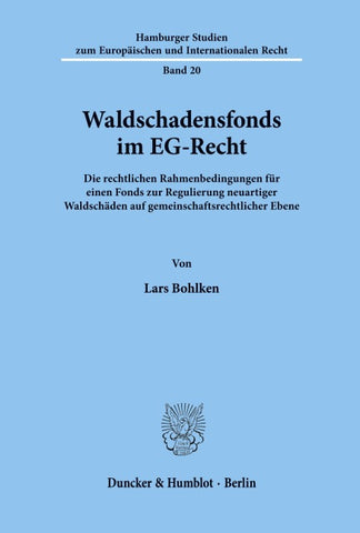 Waldschadensfonds im EG-Recht.