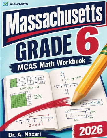 Massachusetts MCAS Grade 6 Math Workbook